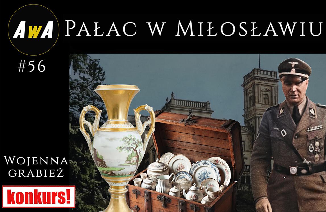 Pałac w Miłosławiu: tajemnicze losy zagrabionej kolekcji