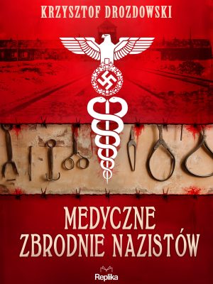 Medyczne zbrodnie nazistów_ost